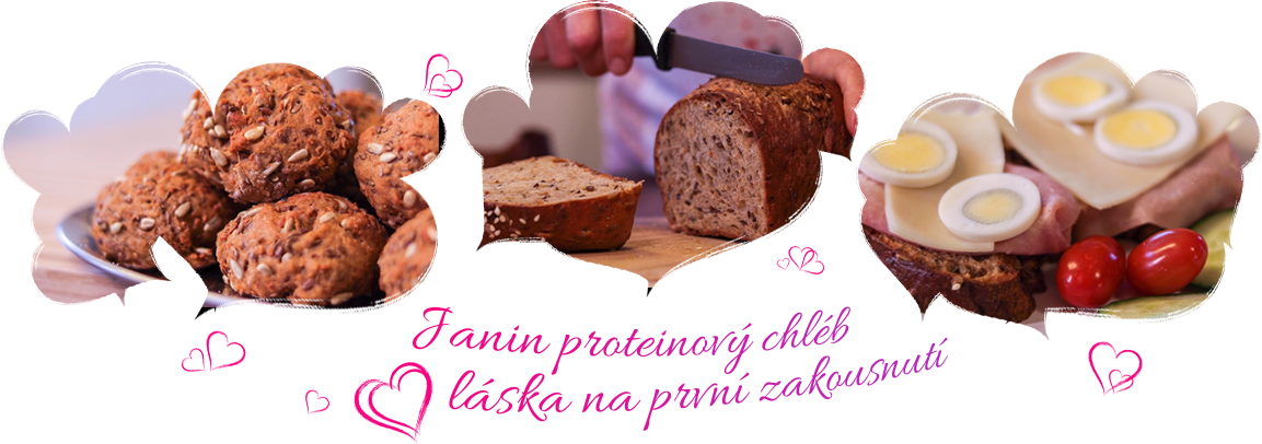 Janin proteinový chléb, láska na první zakousnutí.